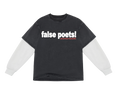 False Poets! Oversized Long Sleeve